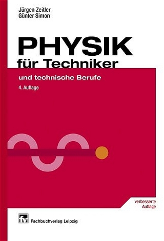 Physik für Techniker und technische Berufe