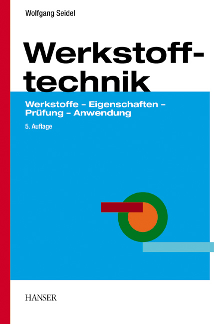 Werkstofftechnik - Wolfgang Seidel