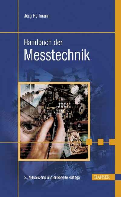 Handbuch der Messtechnik - J&ouml;rg Hoffmann