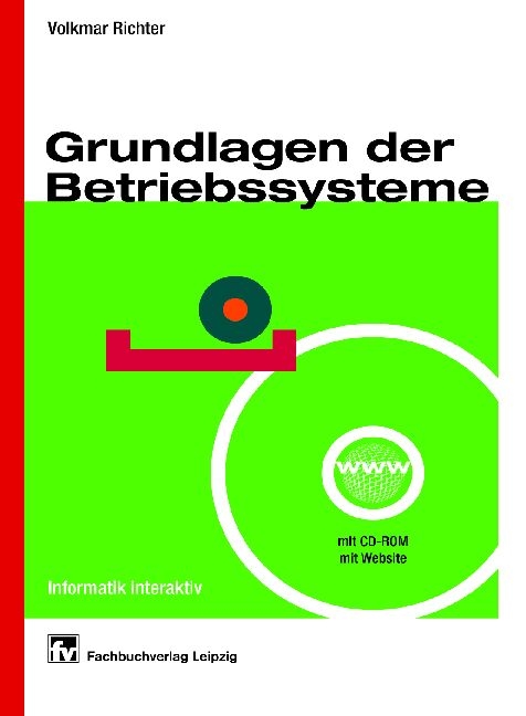 Grundlagen der Betriebssysteme - Volkmar Richter