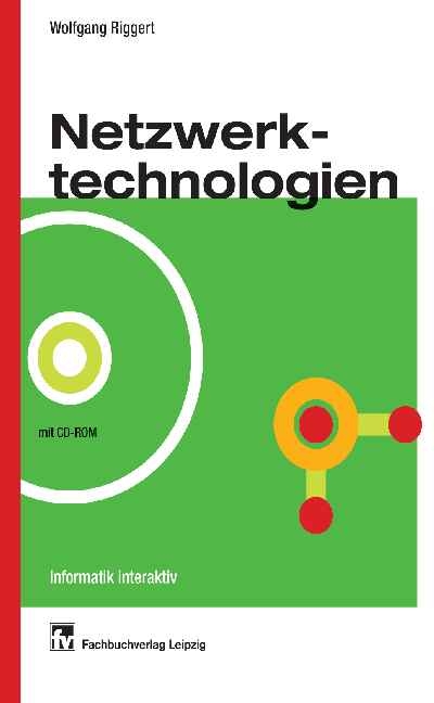 Netzwerktechnologien - Wolfgang Riggert