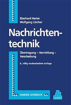 Nachrichtentechnik - Eberhard Herter, Wolfgang L&ouml;rcher