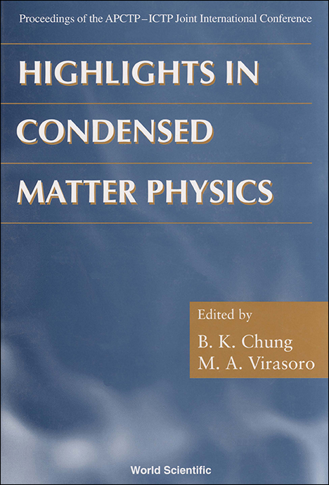HIGHLIGHTS IN CONDENSED MATTER PHYSICS - 
