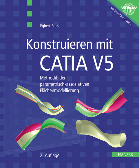 Konstruieren mit CATIA V5 - Egbert Bra&szlig;