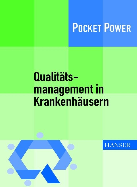 Qualit&auml;tsmanagement in Krankenh&auml;usern - Dieter Knon, Robert M Goerig