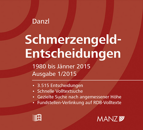 Schmerzengeld-Entscheidungen - Karl-Heinz Danzl