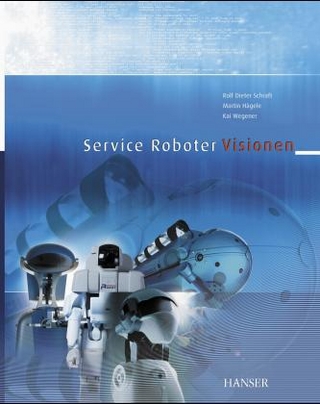 Service - Roboter - Visionen