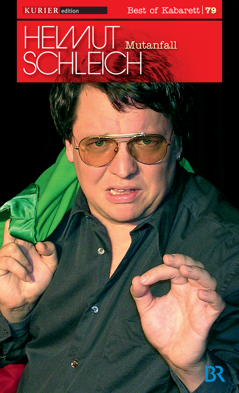 Mutanfall - Helmut Schleich