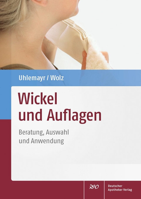 Wickel und Auflagen - Ursula Uhlemayr, Dietmar Wolz