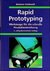 Rapid Prototyping - Andreas Gebhardt