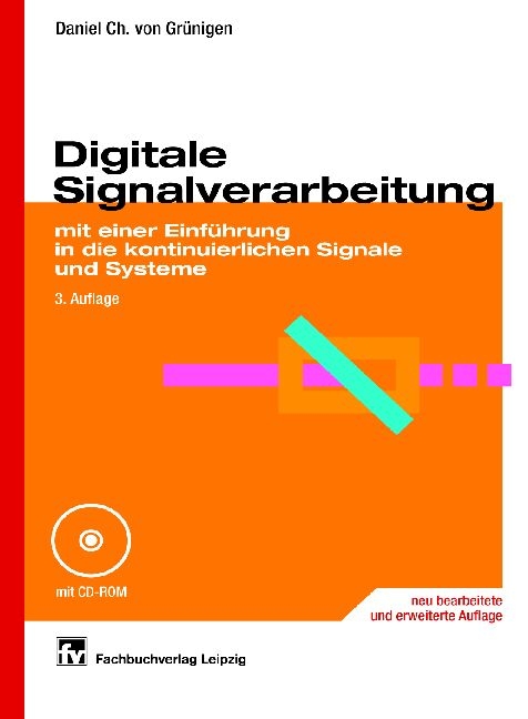 Digitale Signalverarbeitung - Daniel Ch von Gr&uuml;nigen