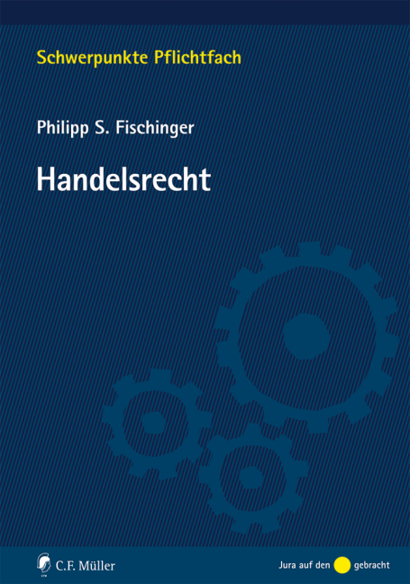Handelsrecht - Philipp S. Fischinger