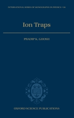 Ion Traps - Pradip K. Ghosh