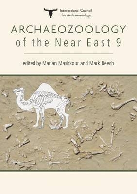 Archaeozoology of the Near East - 