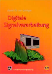 Digitale Signalverarbeitung - Daniel Ch von Gr&uuml;nigen