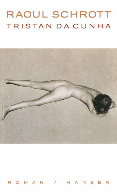 Tristan da Cunha oder Die H&auml;lfte der Erde - Raoul Schrott