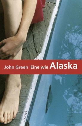 Eine wie Alaska - John Green