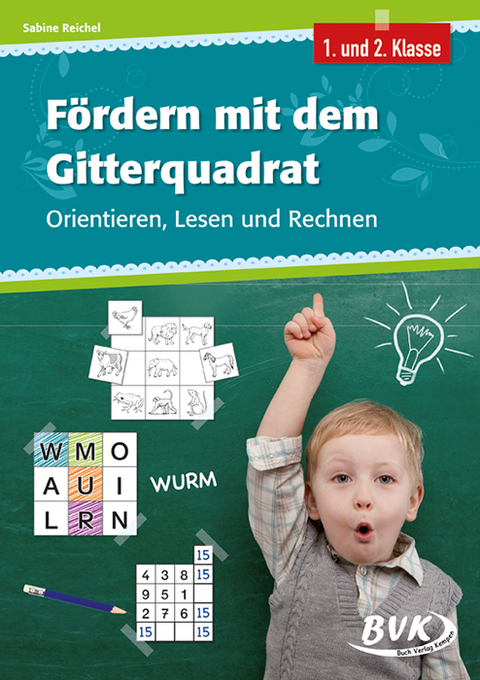F&ouml;rdern mit dem Gitterquadrat - Sabine Reichel