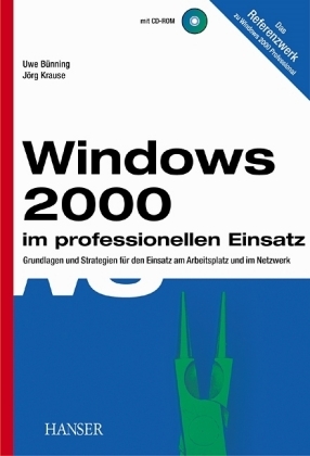 Windows 2000 im professionellen Einsatz