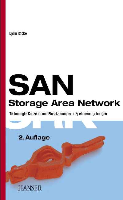 SAN - Storage Area Network - Bj&ouml;rn Robbe