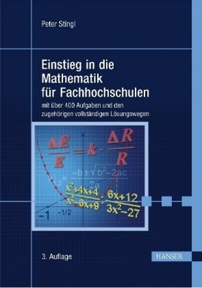 Einstieg in die Mathematik für Fachhochschulen