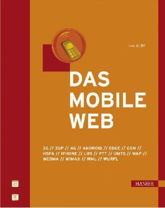 Das mobile Web - Tom Alby