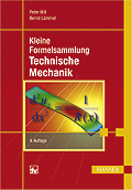Kleine Formelsammlung Technische Mechanik