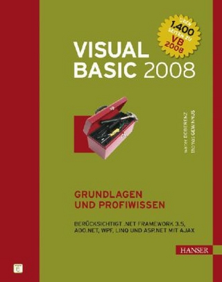 Visual Basic 2008 - Grundlagen und Profiwissen