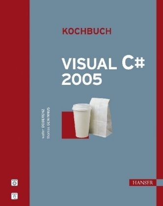 Visual C# 2005 - Walter Doberenz, Thomas Gewinnus
