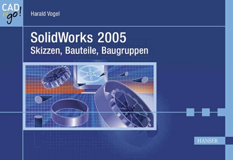 SolidWorks 2005 - Harald Vogel