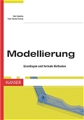 Modellierung - Uwe Kastens, Hans Kleine Büning