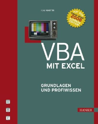 VBA mit Excel   
Grundlagen und Profiwissen - René Martin