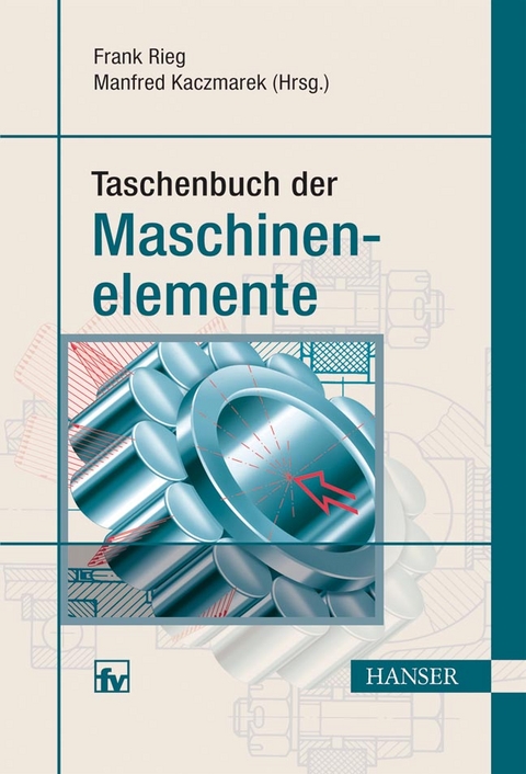 Taschenbuch der Maschinenelemente - 