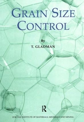 Grain Size Control - T. Gladman