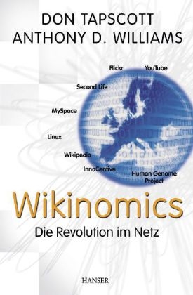 Wikinomics - Don Tapscott, Anthony D. Williams