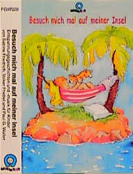 Besuch mich mal auf meiner Insel - Volker Friebel, Sabine Friedrich, Paul G Walter