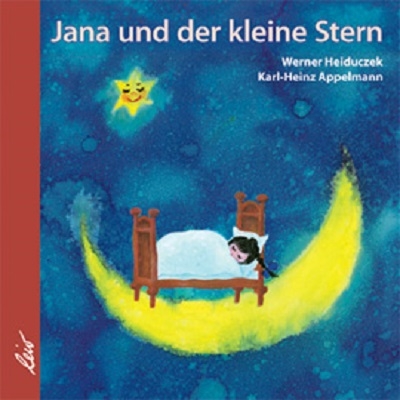 Jana und der kleine Stern - Werner Heiduczek