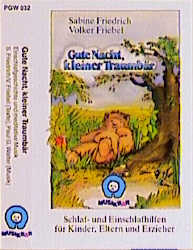 Gute Nacht, kleiner Traumb&auml;r - Volker Friebel, Sabine Friedrich, Paul G Walter