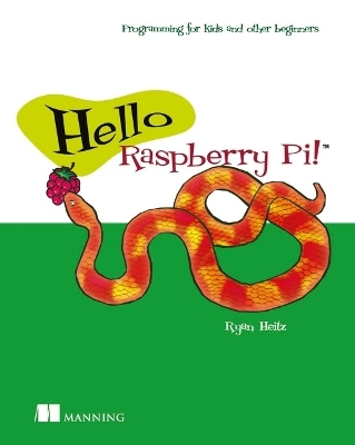 Hello Raspberry Pi! - RYAN HEITZ