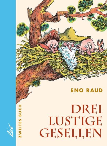 Drei lustige Gesellen - Eno Raud