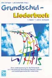 Grundschul Liederbuch / Musikunterricht im 1. und 2. Schuljahr - 