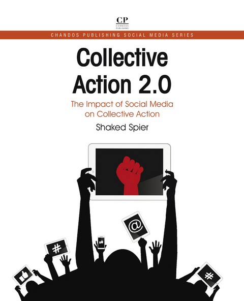 Collective Action 2.0 -  Shaked Spier