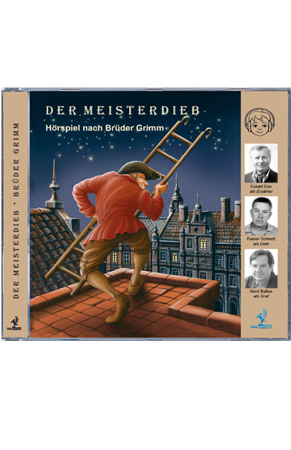 Der Meisterdieb - Jacob Grimm, Wilhelm Grimm