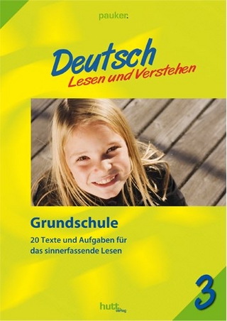 Pauker. Die Lernhilfen / Deutsch - Lesen & Verstehen, Grundschule Klasse 3