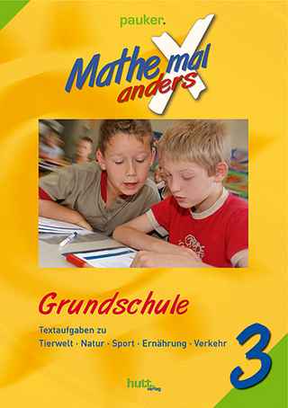 Pauker. Die Lernhilfen / Mathe mal anders, Grundschule Klasse 3