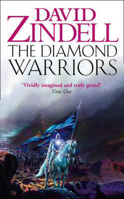 Diamond Warriors -  David Zindell