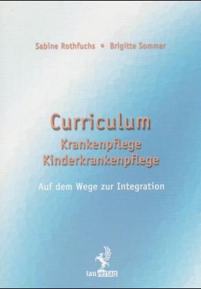 Curriculum Krankenpflege - Kinderkrankenpflege