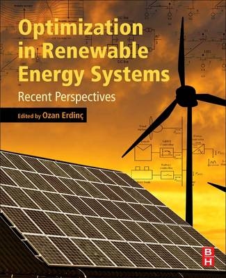 Optimization in Renewable Energy Systems -  Ozan Erdinc