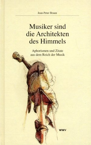 Musiker sind die Architekten des Himmels