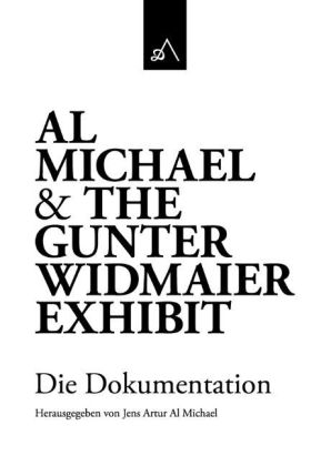 Al Michael & The Gunter Widmaier Exhibit